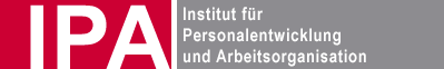 IPA Institut für Personalentwicklung und Arbeitsorganisation Partner for People Management ipa